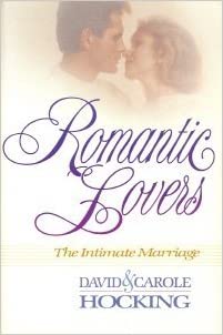 Cover of Romantic Lovers - The Intimate Marriage